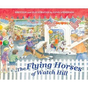 The Flying Horses of Watch Hill -- Lynn Anderson